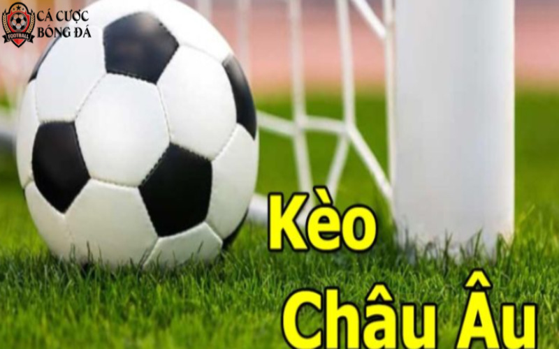 Kèo Châu Âu - Bật Mí Cách Đọc và Chơi Kèo Hiệu Quả 1 Kèo Châu Âu - kèo cược phổ biến trong cá cược bóng đá